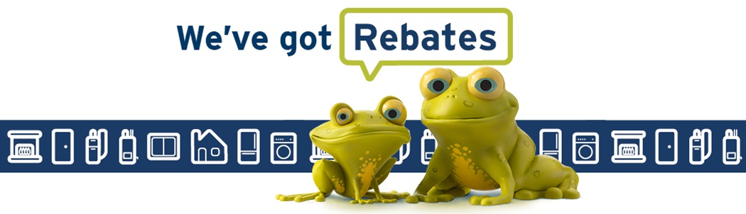 FortisBC's we've got rebates frogs